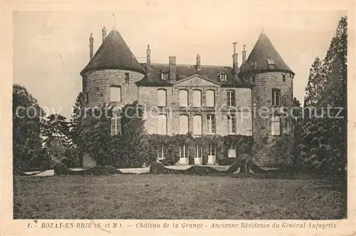 AK / Ansichtskarte Rozay en Brie Chateau de la Grange ancienne Residence du General Lafayette Rozay en Brie