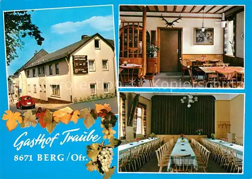 AK / Ansichtskarte Berg_Oberfranken Gasthof Traube Berg Oberfranken