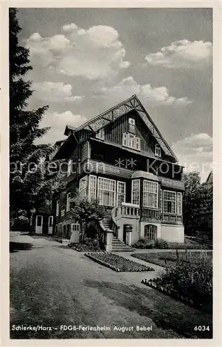 AK / Ansichtskarte Schierke_Harz Ferienheim August Bebel  Schierke Harz