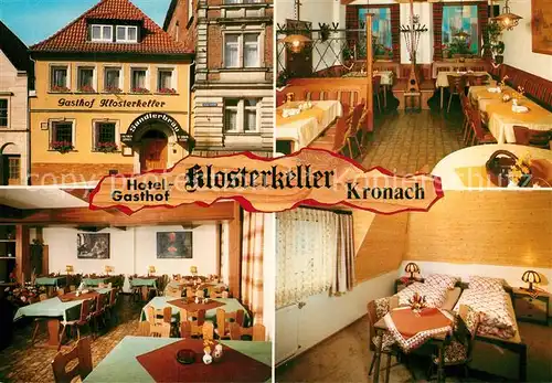 AK / Ansichtskarte Kronach_Oberfranken Hotel Gasthof Klosterkeller Gastraeume Kronach Oberfranken