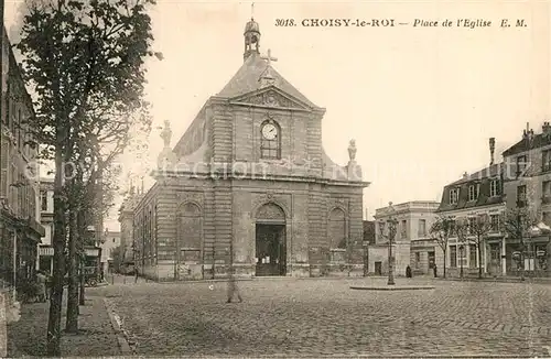 AK / Ansichtskarte Choisy le Roi Place de l Eglise  Choisy le Roi