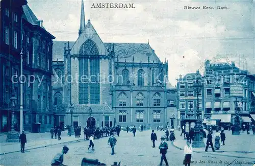 AK / Ansichtskarte Amsterdam_Niederlande Nieuwe Kerk Dam Amsterdam_Niederlande