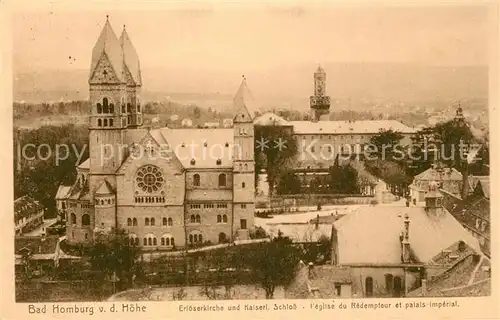 AK / Ansichtskarte Bad_Homburg Erloeserkirche Kaiserliches Schloss Bad_Homburg