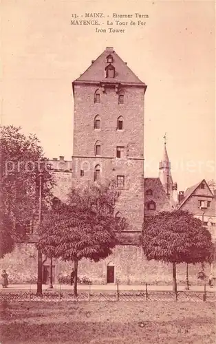 AK / Ansichtskarte Mainz_Rhein Eiserner Turm Mainz Rhein