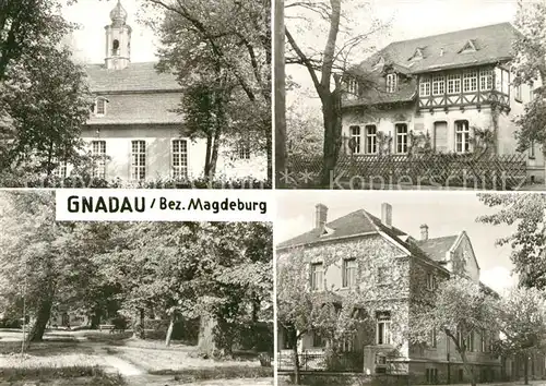 AK / Ansichtskarte Gnadau Kirche Gartenhaus Platz Landhaus Gnadau