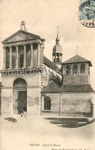 AK / Ansichtskarte Troyes_Aube Eglise St Martin Troyes Aube