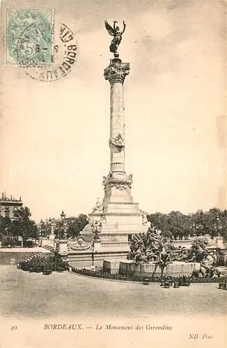 AK / Ansichtskarte Bordeaux Monument des Girondins Bordeaux