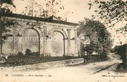 AK / Ansichtskarte Langres Porte Romaine Langres