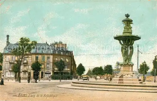 AK / Ansichtskarte Reims_Champagne_Ardenne Place de la Republique Monument Reims_Champagne_Ardenne