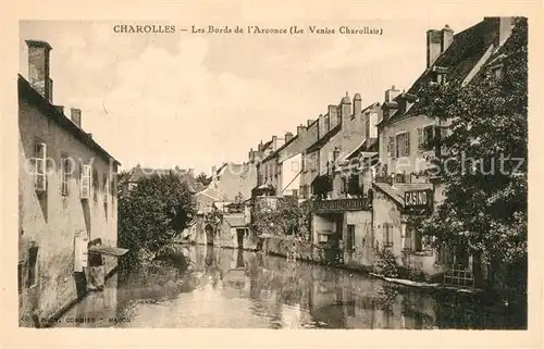 AK / Ansichtskarte Charolles Les Bords de l Arconce Charolles