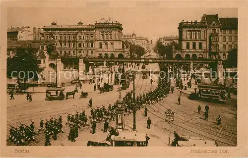 AK / Ansichtskarte Berlin Hallesches Tor Parade Berlin