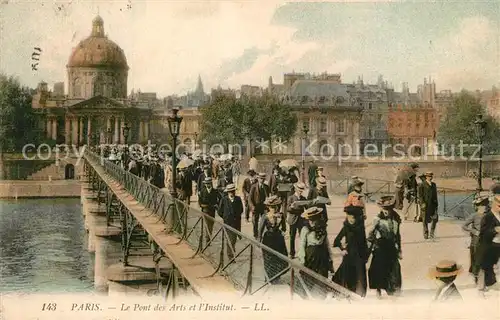 AK / Ansichtskarte Paris Pont des Arts et l Institut Paris