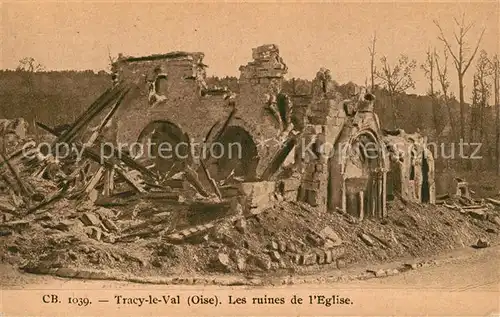 AK / Ansichtskarte Tracy le Val Les ruines de l Eglise Tracy le Val