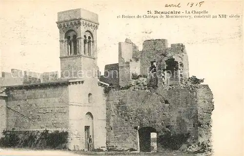 AK / Ansichtskarte Beaucaire_Gard La Chapelle Ruines du Chateau de Montmorency XIIIe siecle Beaucaire Gard