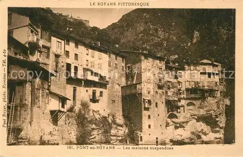 AK / Ansichtskarte Pont en Royans Maisons suspendues Pont en Royans