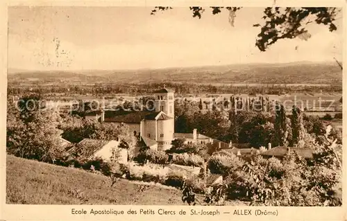 AK / Ansichtskarte Allex Ecole Apostolique des Petits Clercs de Saint Joseph Chapelle Vallee de la Drome Allex