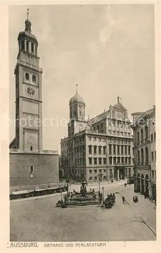 AK / Ansichtskarte Augsburg Rathaus Perlachturm  Augsburg