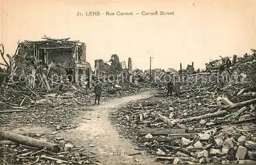 AK / Ansichtskarte Lens_Pas de Calais Rue Carnot Guerre 1914 18 Lens_Pas de Calais