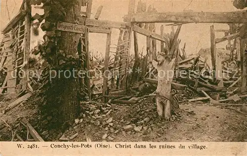 AK / Ansichtskarte Conchy les Pots Christ dans les ruines du village Conchy les Pots