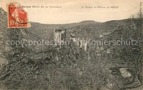 AK / Ansichtskarte Saint Geniez o Merle Ruines du Chateau Saint Geniez o Merle