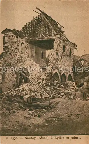 AK / Ansichtskarte Nauroy Ruines Eglise Nauroy