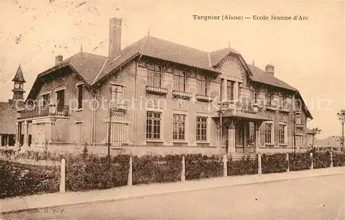 AK / Ansichtskarte Tergnier Ecole Jeanne d Arc Tergnier