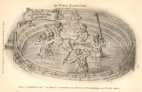 AK / Ansichtskarte Vieux_Plombieres Punition de La Briche donnee aux Bains de Plombieres au XVIIIe siecle Dessin Kuenstlerkarte Vieux Plombieres