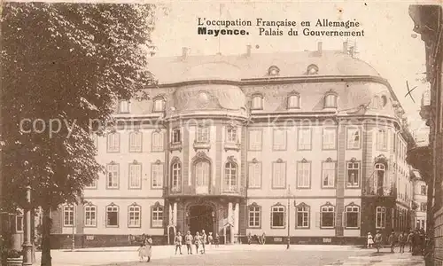 AK / Ansichtskarte Mayence_Mainz Palais du Gouvernement 