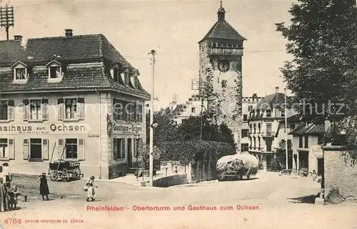 AK / Ansichtskarte Rheinfelden_AG Obertorturm und Gasthaus zum Ochsen Rheinfelden AG