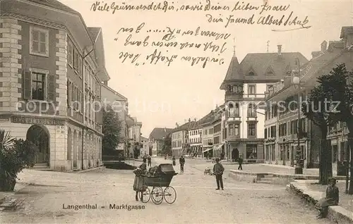 AK / Ansichtskarte Langenthal_BE Marktgasse Langenthal BE