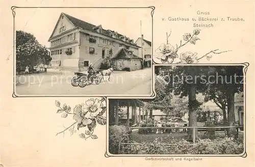 AK / Ansichtskarte Steinach_SG Gasthaus und Baeckerei zur Traube Gartenwirtschaft mit Kegelbahn Steinach SG