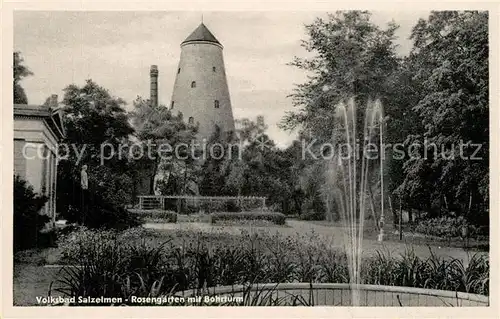 AK / Ansichtskarte Bad_Salzelmen Rosengarten mit Bohrturm Bad_Salzelmen