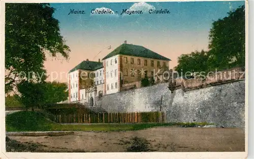 AK / Ansichtskarte Mainz_Rhein Citadelle Mayence  Mainz Rhein