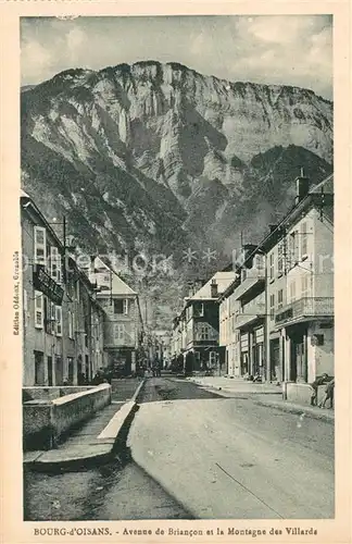 AK / Ansichtskarte Bourg d_Oisans Avenue de Briancon Montagne des Villards  Bourg d Oisans