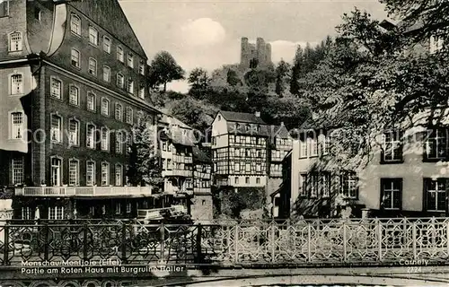 AK / Ansichtskarte Monschau Partie Rotes Haus Burgruine Haller Monschau