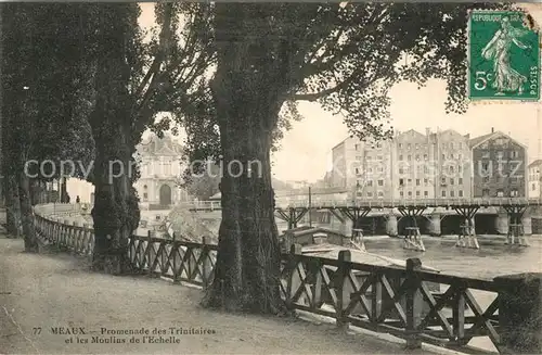 AK / Ansichtskarte Meaux_Seine_et_Marne Promenade des Trinitaires et les Moulins de l Echelle Meaux_Seine_et_Marne