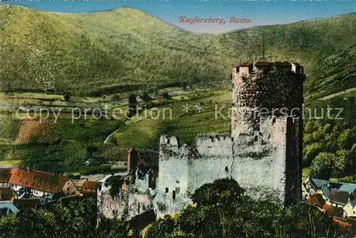 AK / Ansichtskarte Kaysersberg_Haut_Rhin Ruine Kaysersberg_Haut_Rhin