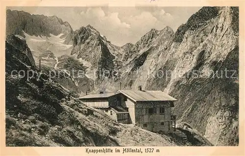 AK / Ansichtskarte Hoellental_Wetterstein Knappenhuette Hoellental_Wetterstein