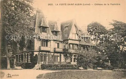 AK / Ansichtskarte La_Ferte Saint Aubin Chateau de la Papiniere La_Ferte Saint Aubin