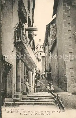 AK / Ansichtskarte Briancon Rue Mercerie Petite Gargouitle Briancon