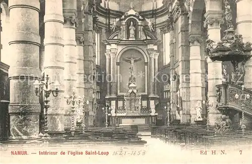 AK / Ansichtskarte Namur_sur_Meuse Eglise Saint Loup Innenraum Namur_sur_Meuse