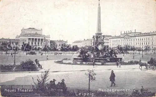 AK / Ansichtskarte Leipzig Mendebrunnen Theater Leipzig