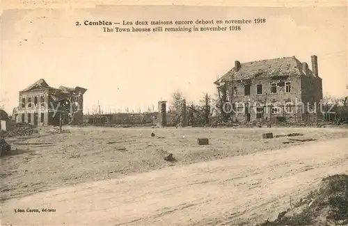 AK / Ansichtskarte Combles Deux maisons encore debout en Novembre 1918 Grande Guerre Truemmer 1. Weltkrieg Combles