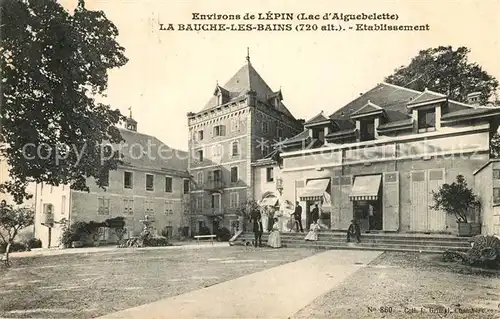 AK / Ansichtskarte La Bauche les Bains Etablissement 