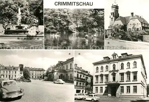 AK / Ansichtskarte Crimmitschau Friedenspark Gondelteich im Sahnpark Johanneskirche Bahnhofsvorplatz Haus der Einheit Crimmitschau