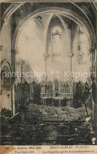 AK / Ansichtskarte Mont Saint Eloi Chapelle apres le bombardement Mont Saint Eloi