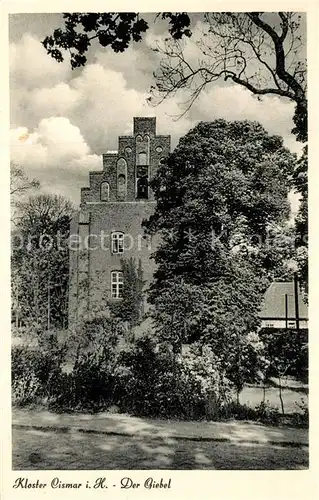 AK / Ansichtskarte Cismar Kloster Cismar Der Giebel Cismar