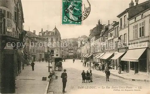 AK / Ansichtskarte Bar_le_Duc_Lothringen La Rue Entre Dens Ponts Bar_le_Duc_Lothringen