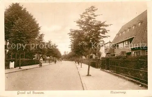 AK / Ansichtskarte Bussum Huizerweg Bussum