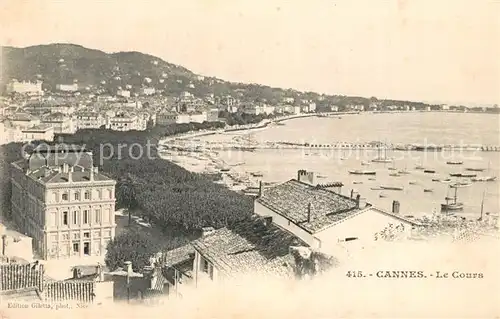 AK / Ansichtskarte Cannes_Alpes Maritimes Le Cours Cannes Alpes Maritimes